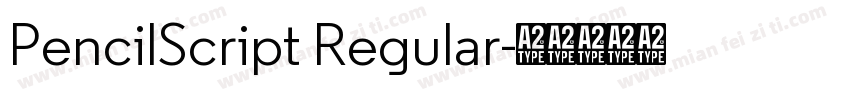 PencilScript Regular字体转换